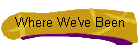 Where We've Been